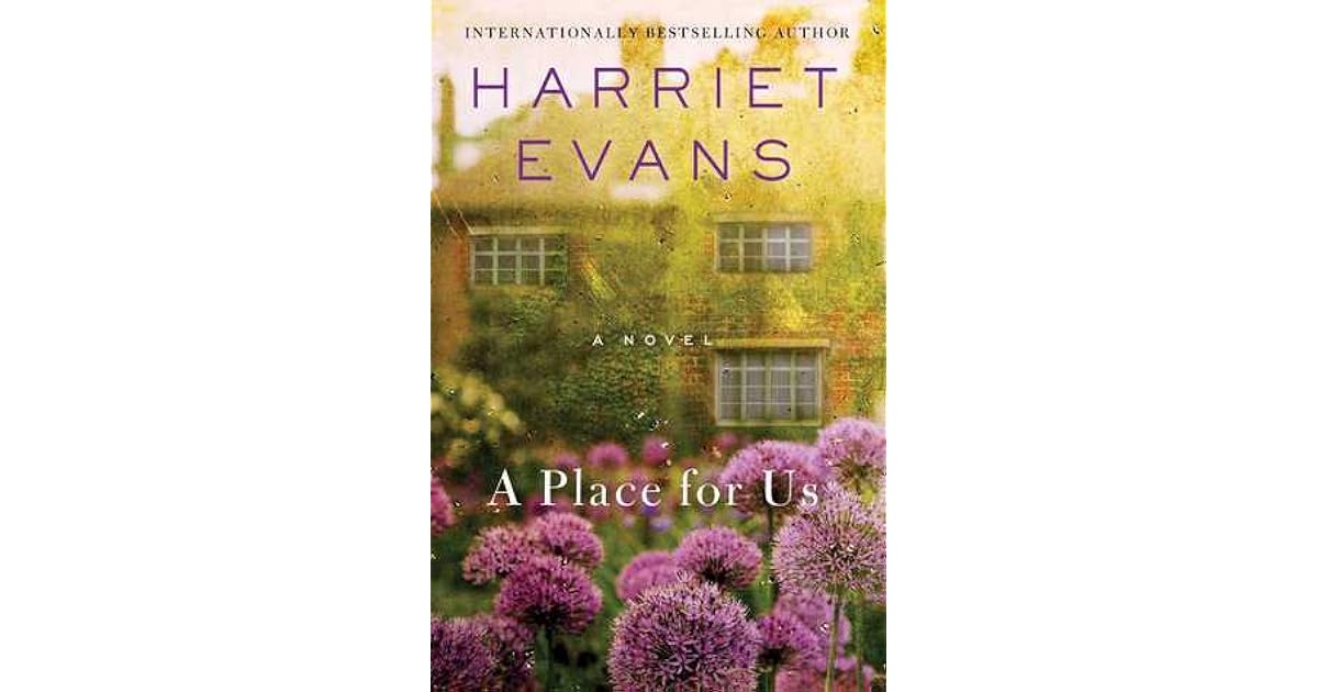 A Place For Us by Harriet Evans