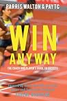 Win Anyway Win Anyway