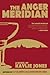 The Anger Meridian