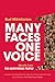 Many Faces, One Voice: Secrets from The Anonymous People
