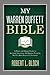 My Warren Buffett Bible: A Short and Simple Guide to Rational Investing: 284 Quotes from the World's Most Successful Investor