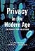 Privacy in the Modern Age by Marc Rotenberg