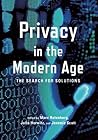 Privacy in the Modern Age by Marc Rotenberg