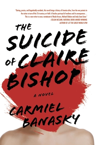 The Suicide of Claire Bishop (Hardcover)