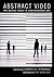 Abstract Video: The Moving ...