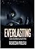Everlasting: Da Eb'Bulastin