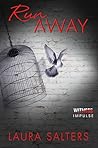 Run Away by Laura Salters