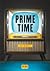 Prime time