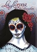 La Llorona de Mazatlan