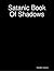 Satanic Book of Shadows