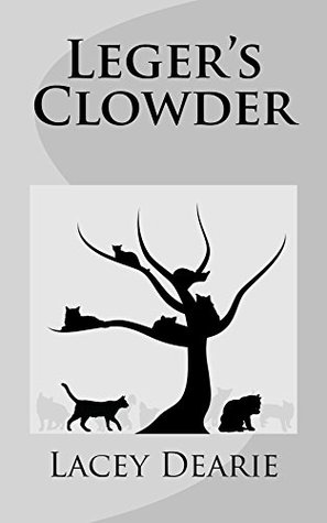 Leger's Clowder (The Leger Cat Sleuth Mysteries Series Book 14)