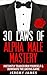 Alpha Male: 30 Laws of Alph...