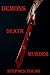 Demons: Death & Murder