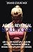 Aging Reversal Solutions: Look 20 Years Younger with a Paleo and Leptin Diet, and Other Age Reversal & Antiaging Super Supplements and Strategies (ABC ... Steps to Better Health" Series Book 11)