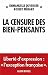 La Censure des bien-pensants