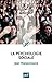 La psychologie sociale by Jean Maisonneuve