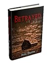 Betrayed by Jeni Burns