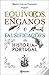 Equívocos Enganos e Falsificações da História de Portugal
