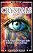 CRYSTALS: Crystals Healing & Astrology - Heal & Empower Your Life With Crystals Energy (Astrology, Zodiac, Horoscope, Numerology, Compatibility, Self-Hypnosis, ... Crystals Therapy, Healing Stone Book 1)