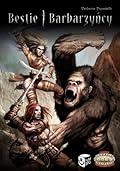 Bestie i Barbarzyńcy
