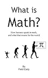 What is Math?: Ho...