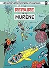 Spirou et Fantasio - Tome 9 - REPAIRE DE LA MURENE by André Franquin