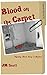 Blood on the Carpet: Mystery Short Story Collection