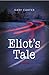 Eliot's Tale