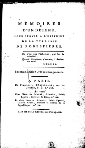 Mémoires d'un détenu, pour servir à l'histoire de la tyrannie de Robespierre (ebook)