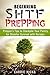 Beginning SHTF Prepping by Carrie Hicks