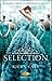 The Selection (The Selectio...