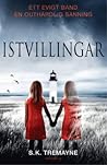 Istvillingar by S.K. Tremayne