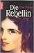 Die Rebellin