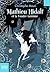 Mathieu Hidalf (Tome 2) - Mathieu Hidalf et la foudre fantôme (French Edition)