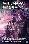 Peripheral People by Reesa Herberth