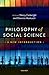 Philosophy of Social Science: A New Introduction