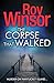 The Corpse That Walked