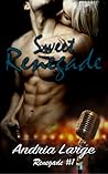 Sweet Renegade by Andria Large