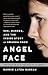 Angel Face: Sex, Murder, and the Inside Story of Amanda Knox [The movie tie-in to The Face of an Angel]