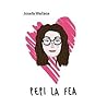 Pepi la fea by Josefa Wallace
