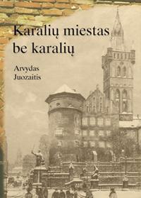 Karalių miestas be karalių