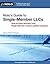 Nolo's Guide to Single Member LLCs: How to Form and Run Your Single-Member Limited Liability Company