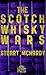 The Scotch Whisky Wars