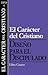 El caracter del cristiano (Diseño para el discipulado nº 4) (Spanish Edition)
