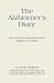 The Alzheimer’s Diary by Joan Sutton