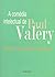 A comédia intelectual de Paul Valery