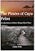The Pirates of Cayo Pelau