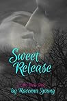 Sweet Release by Ravenna Young