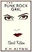 The Punk Rock Grrl: Short Fiction