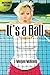 It's A Ball